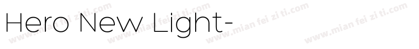 Hero New Light字体转换